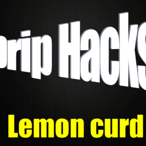 Lemon Curd - Drip Hacks Concentrate