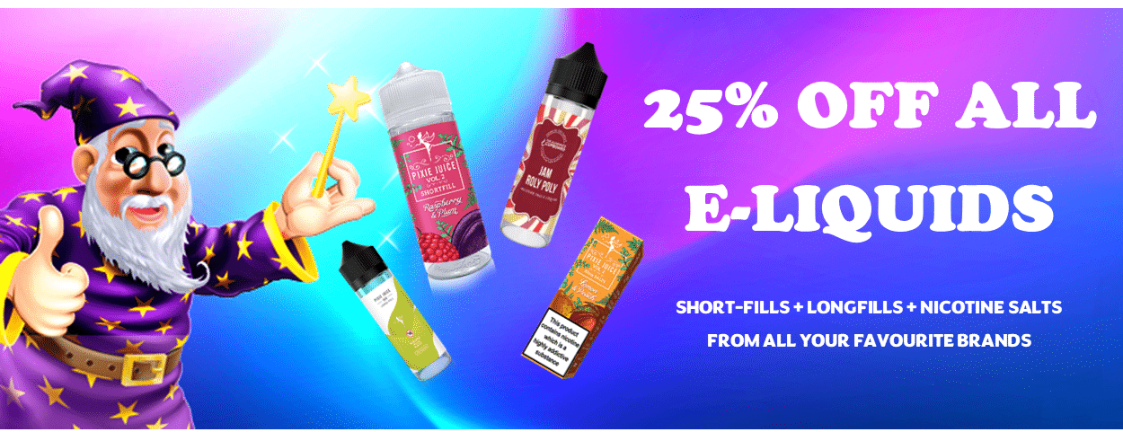 25% Off All E-Liquids